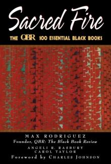 Sacred Fire : The QBR 100 Essential Black Books