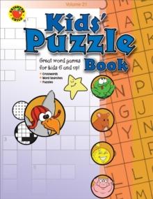 Kids' Puzzle Book, Grades 1 - 5 : Volume 21