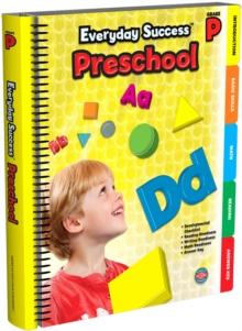 Everyday Success(TM) Preschool, Grade PK