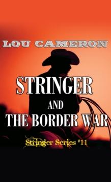 Stringer and the Border War