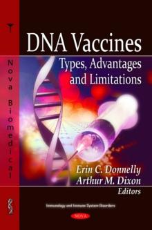 DNA Vaccines : Types, Advantages and Limitations