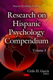 Research on Hispanic Psychology Compendium Volume 3