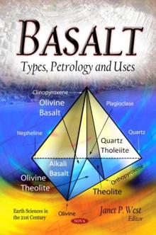 Basalt : Types, Petrology and Uses