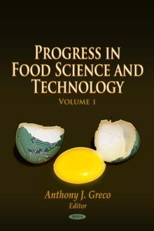 Progress in Food Science and Technology. Volume 1