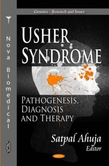 Usher Syndrome : Pathogenesis, Diagnosis and Therapy