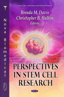 Perspectives in Stem Cell Research