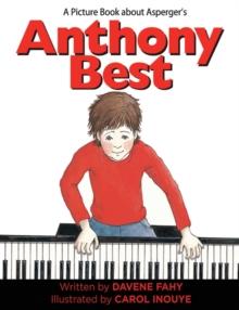 Anthony Best : A Picture Book about Asperger's