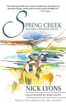 Spring Creek : Twentieth Anniversary Edition