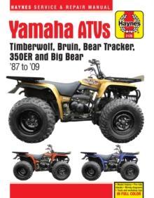 Yamaha ATVs (87 - 09) Haynes Repair Manual : 1987 to 2009