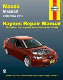 Mazda6 (2003-2013) Haynes Repair Manual (USA) : 2003-13