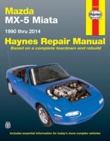 Mazda MX-5 Miata for Mazda MX-5 Miata models (1990-2014) Haynes Repair Manual (USA) : 1990 to 2014