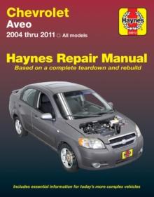 Chevrolet Aveo (04-11) Haynes Repair Manual : 2004-2011