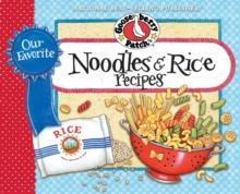 Our Favorite Noodle & Rice Recipes : A bag of noodles, a box of rice?we've got over 60 tasty, thrifty ways to fix them!