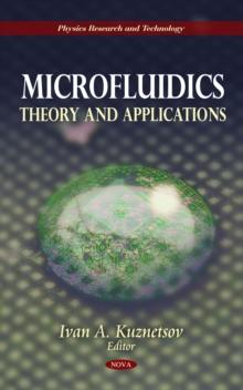 Microfluidics : Theory and Applications