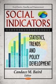 Social Indicators : Statistics, Trends and Policy Development