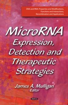 MicroRNA : Expression, Detection and Therapeutic Strategies