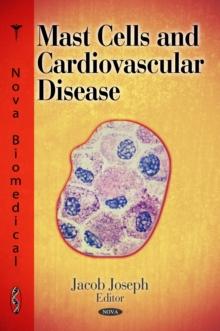 Mast Cells and Cardiovascular Disease