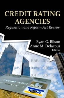 Credit Rating Agencies : Regulation and Reform Act Review