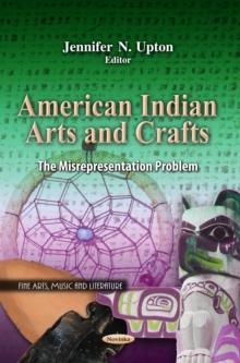 American Indian Arts and Crafts : The Misrepresentation Problem