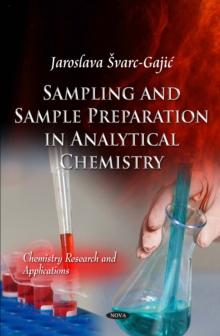 Sampling and Sample Preparation in Analytical Chemistry