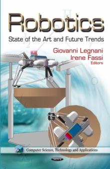 Robotics : State of the Art and Future Trends