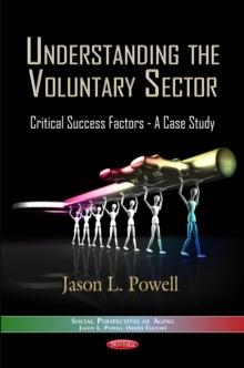 Understanding the Voluntary Sector : Critical Success Factors - A Case Study