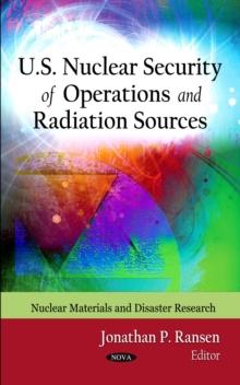 U.S. Nuclear Security of Operations and Radiation Sources