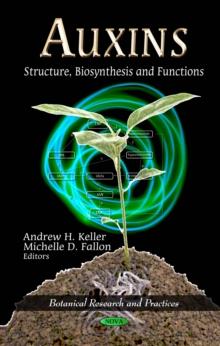 Auxins : Structure, Biosynthesis and Functions