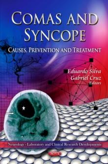 Comas and Syncope: Causes, Prevention and Treatment