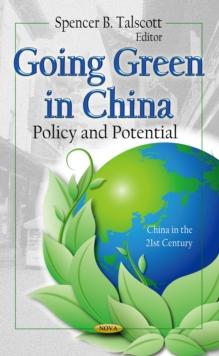 Going Green in China : Policy and Potential