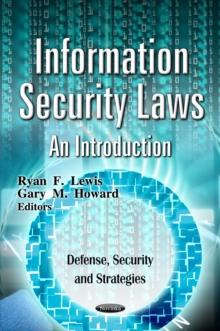 Information Security Laws: An Introduction