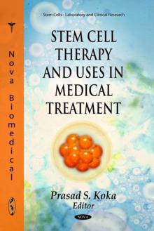 Stem Cell Therapy and Uses in Medical Treatment