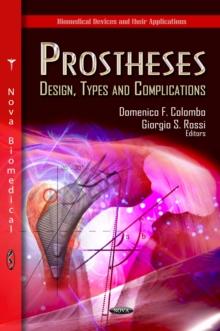 Prostheses : Design, Types and Complications