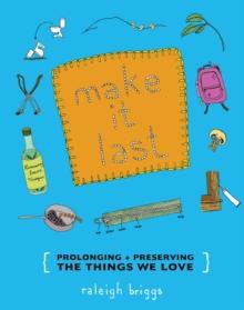 Make it Last : Sustainably and Affordably Preserving What We Love