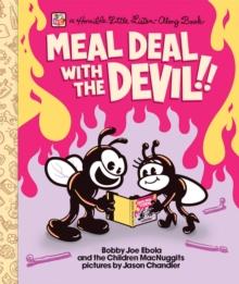 Meal Deal with the Devil!!