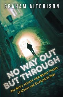 No Way Out But Through