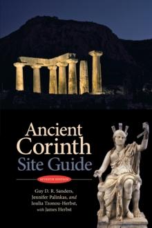 Ancient Corinth : Site Guide (7th ed.)