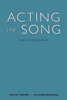 Acting the Song : Student Companion Ebook