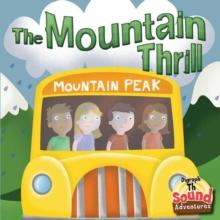 The Mountain Thrill : Phoenetic Sound /Th/