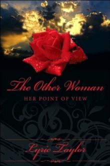 Other Woman "Her Point of View"