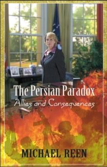 Persian Paradox "Allies and Consequences"