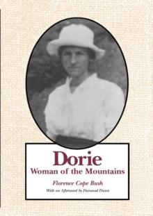 Dorie : Woman Of The Mountains