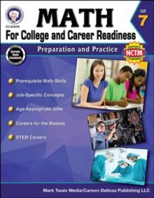 Math for College and Career Readiness, Grade 7 : Preparation and Practice