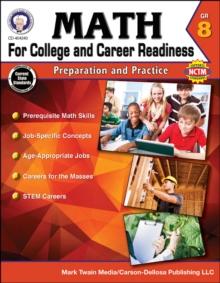 Math for College and Career Readiness, Grade 8 : Preparation and Practice