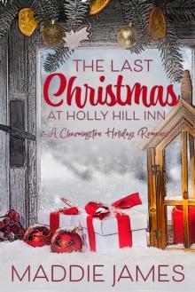 Last Christmas at Holly Hill Inn