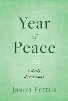 Year of Peace: A Daily Devotional