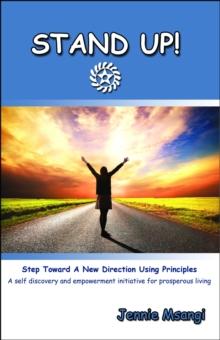 STAND UP! Step Toward A New Direction Using Principles