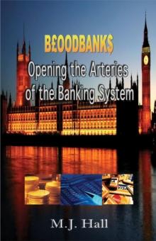 BGBPOODBANK$: Opening the Arteries of the Banking System