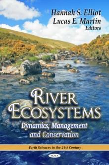 River Ecosystems : Dynamics, Management and Conservation