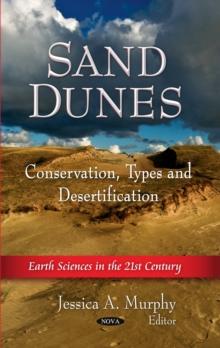 Sand Dunes : Conservation, Shapes/Types and Desertification